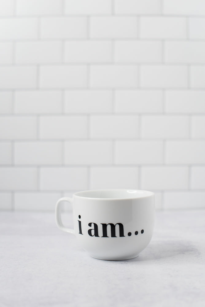 The "I am" Mug
