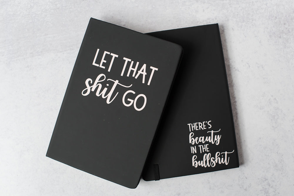 Let That Shit Go Journal